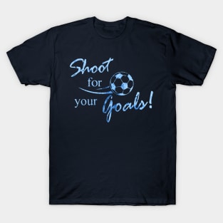 Shoot for your Goals ! Vintage Retro Style T-Shirt